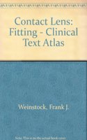 Contact Lens: Fitting - Clinical Text Atlas