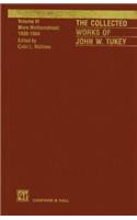 The Collected Works of John W. Tukey