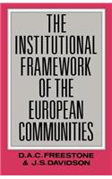 Institutional Framework of the European Communities