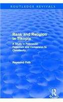 Rank and Religion in Tikopia (Routledge Revivals)