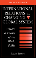 International Relations In A Changing Global System
