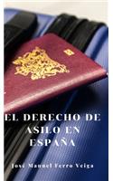 El derecho de asilo en España