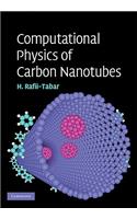 Computational Physics of Carbon Nanotubes