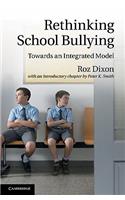 Rethinking School Bullying