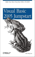 Visual Basic 2005 JumpStart: (Pocket References Ser.)