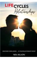 Life Cycles - Relationships