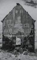 Ghosts Have Never Left