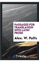 Passages for Translation Into Latin Prose