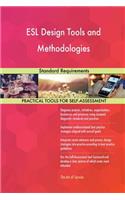 ESL Design Tools and Methodologies Standard Requirements