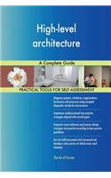 High-level architecture A Complete Guide