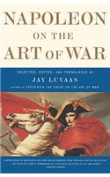 Napoleon on the Art of War