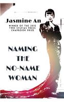 Naming The No-Name Woman