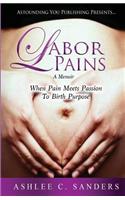 Labor Pains