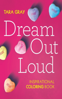 Dream Out Loud