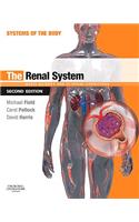The Renal System: Systems of the Body Series