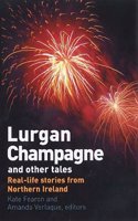 Lurgan Champagne and Other Tales