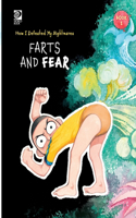Book 1: Farts and Fear(How I Defeated My Nightmares)