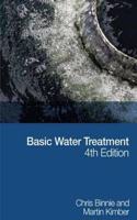 Basic Water Treatment: For Application Worldwide