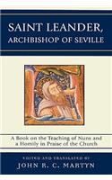 Saint Leander, Archbishop of Seville
