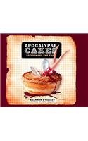 Apocalypse Cakes