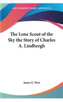 Lone Scout of the Sky