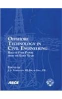 Offshore Technology in Civil Engineering: Hall of Fame Papers from the Early Years