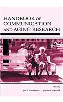 Handbook of Communication and Aging Research