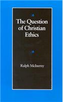 Question of Christian Ethics