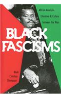 Black Fascisms