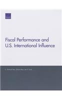 Fiscal Performance and U.S. International Influence