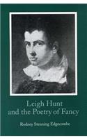 Leigh Hunt and the Poetry of Fancy