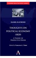 Thoughts on Political Economy (1820)