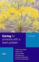 Caring for Someone with a Heart Problem (Carers Handbook S.)