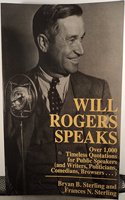 Will Rogers Speaks