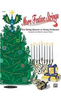 More Festive Strings for String Quartet or Orch.