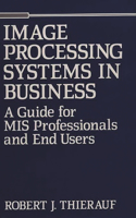 Image Processing Systems in Business