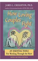 How Loving Couples Fight