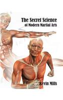 Secret Science of Modern Martial Arts