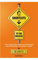 Shortcuts to the Obvious