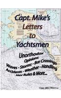 Capt. Mike's Letters to Yachtsmen