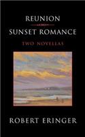 Reunion - Sunset Romance, Two Novellas