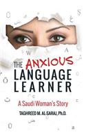 Anxious Language Learner