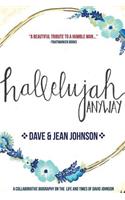 Hallelujah Anyway