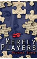 Merely Players