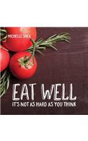 Eat Well