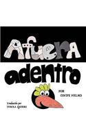 Afuera, Adentro