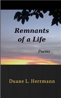 Remnants of a Life