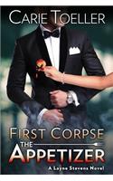 First Corpse The Appetizer