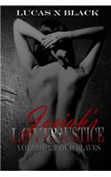 Josiah's Love and Justice, Volume I: Four Slaves: Volume I