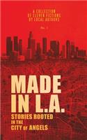 Made in L.A. Vol. 1